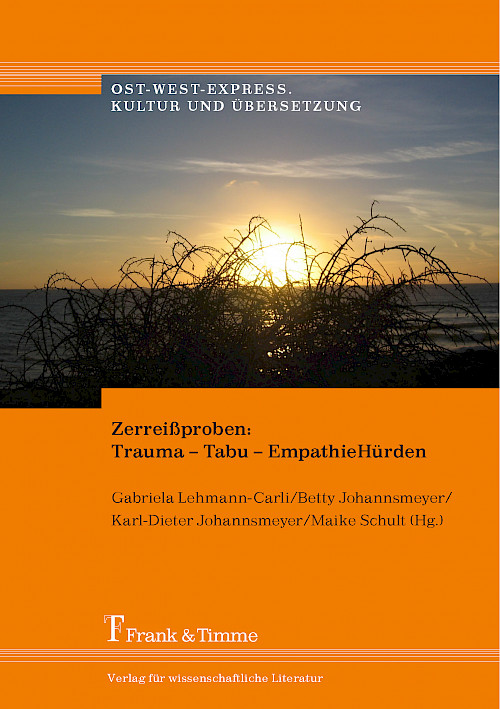 Zerreißproben: Trauma – Tabu – EmpathieHürden