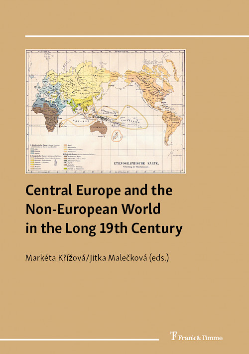 Central Europe and the Non-European World in the Long 19th Century