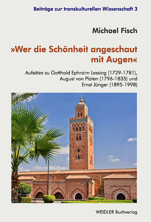 »Wer die Schönheit angeschaut mit Augen«