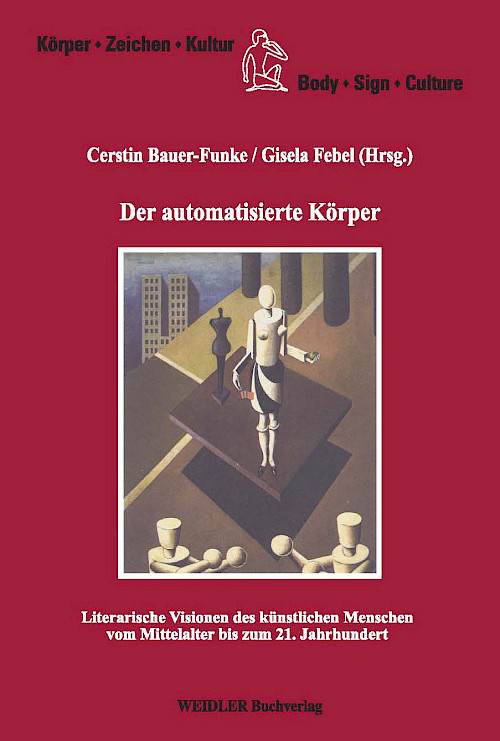 Der automatisierte Körper