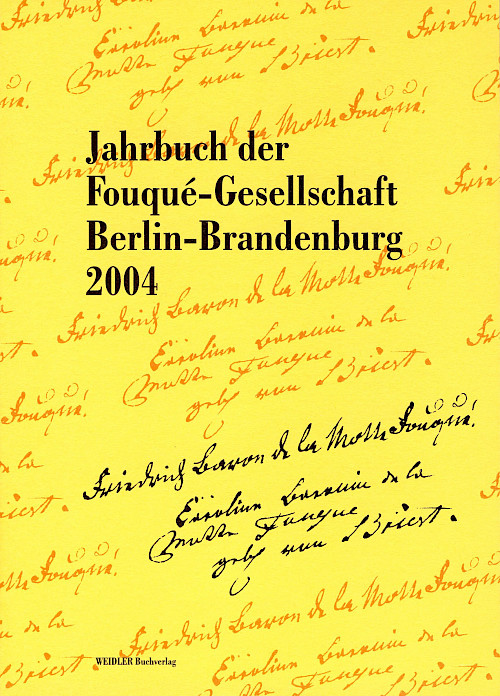 Jahrbuch der Fouqué-Gesellschaft Berlin-Brandenburg 2004