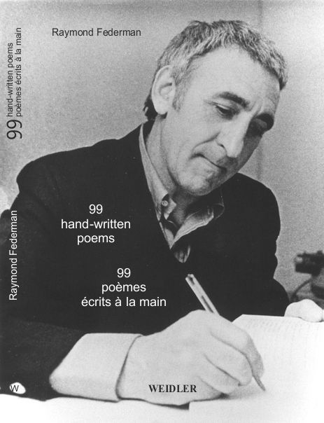 99 Hand-Written Poems – 99 Poèmes Faits-à-la-main